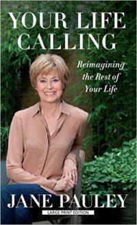 Jane Pauley, Thank You For Making My Day As I Imagine the Rest of My Life